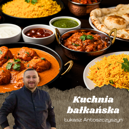 Smaki Bałkanów: między Adriatykiem a Górami (warsztaty kulinarne)